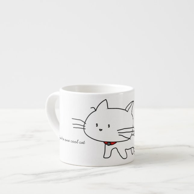 You're One Cool Cat Espresso Mug (Front Left)