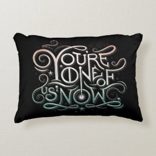 You're One Of Us Now Colourful Graphic Decorative Pillow