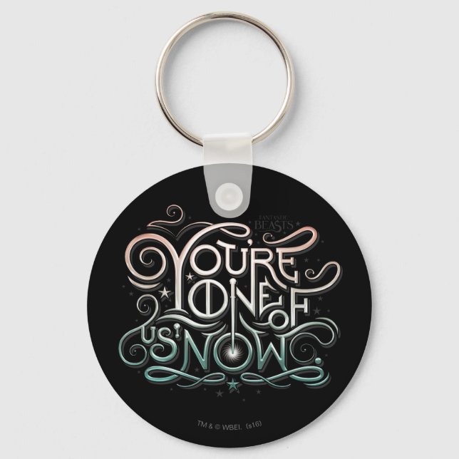 You're One Of Us Now Colourful Graphic Keychain (Front)