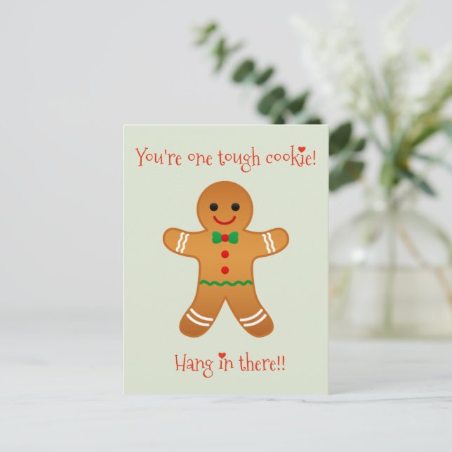 You're one tough Cookie - Get well Christmas Holiday Postcard (Standing Front)