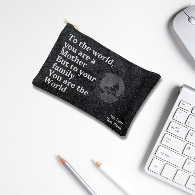 You're Our World Mom Accessory Pouch (Creator Uploaded)
