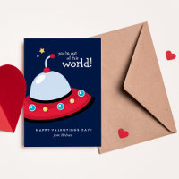 You're Out of This World Valentine
