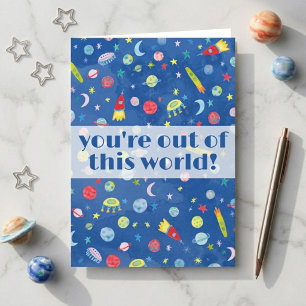 You're Out of this World Watercolor Outer Space  Card