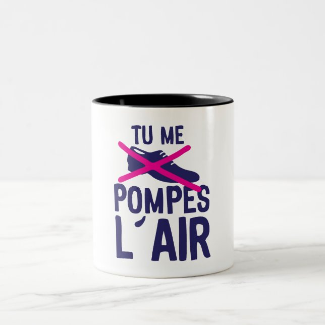 you're pumping me air shoe expression quote Two-Tone coffee mug (Center)