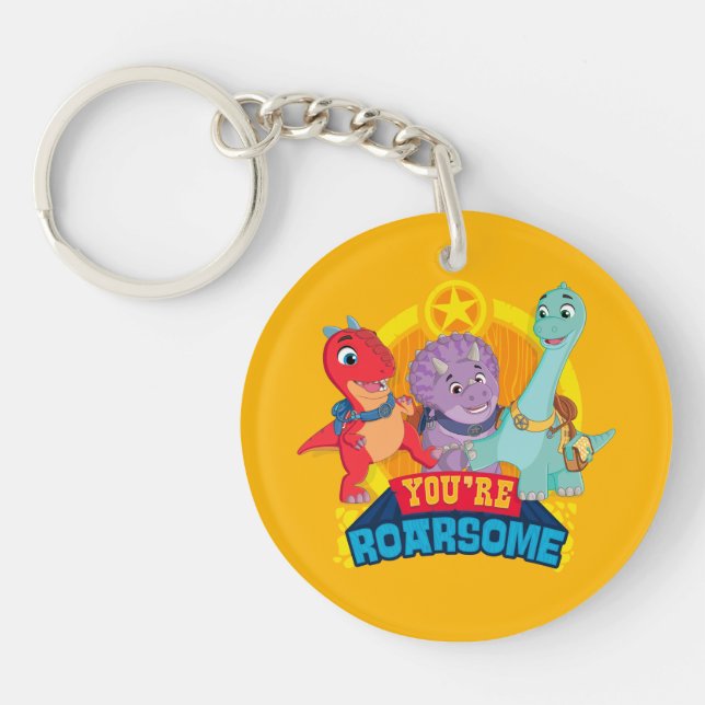 You're Roarsome | Dino Ranch Keychain (Front)