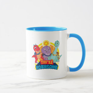 You're Roarsome Dino Ranch Mug