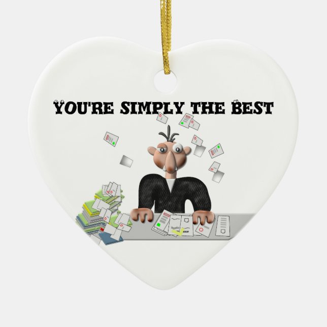 You're simply the Best .Personalized text Ceramic Ornament (Front)