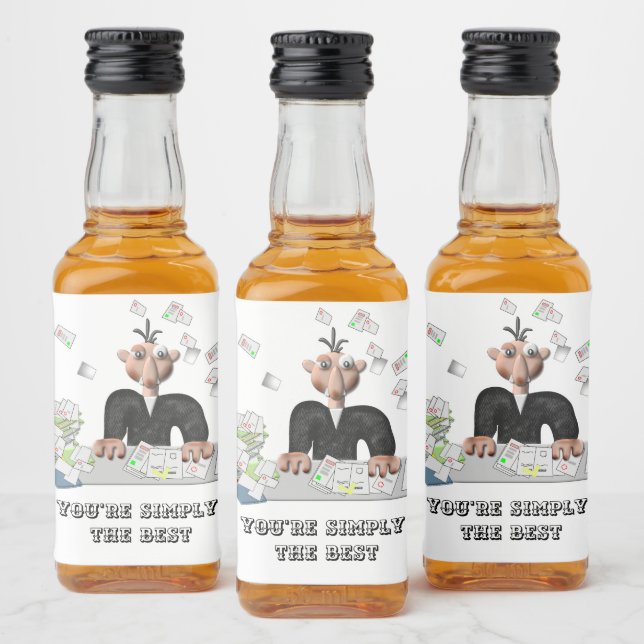 You're simply the Best .Personalized text Liquor Bottle Label (Bottles)