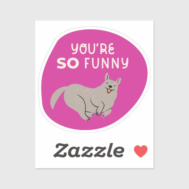 you're so funny cute illustrated dog fuchsia (Sheet)