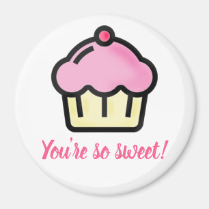 You're so sweet! Pink Cupcake Valentine's Day Magnet