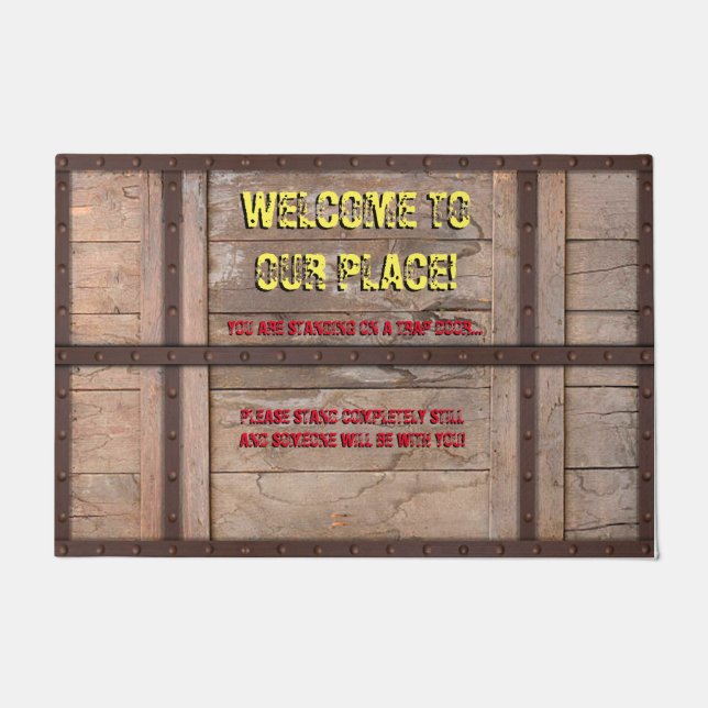 You're Standing On a Trap Door! Doormat (Front)