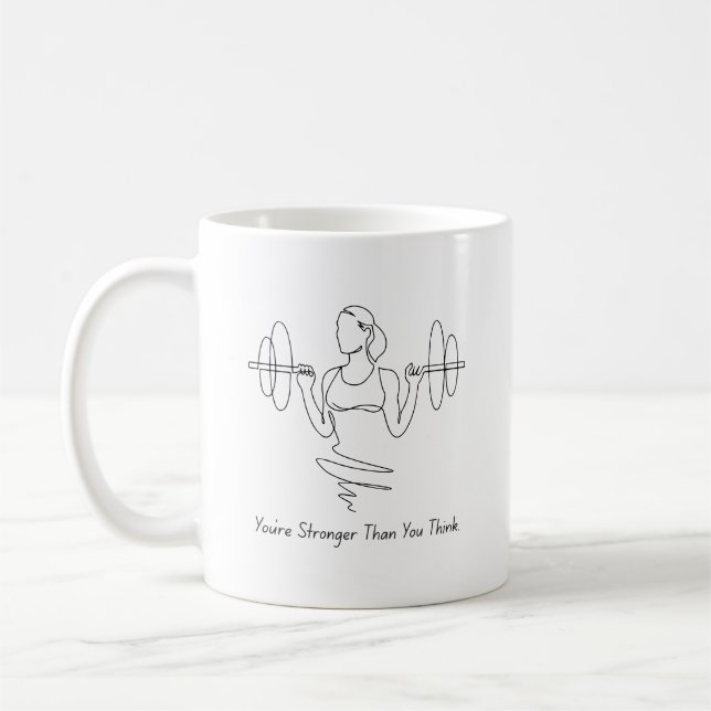 You're Stronger Than You Think Mug (Left)