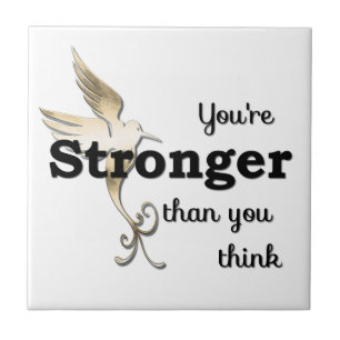 You're Stronger Than You Think Tile