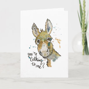 You're talking to me? card