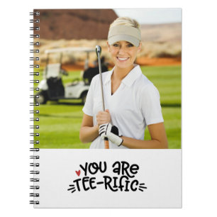 You're Tee-rific Notebook for Golfers