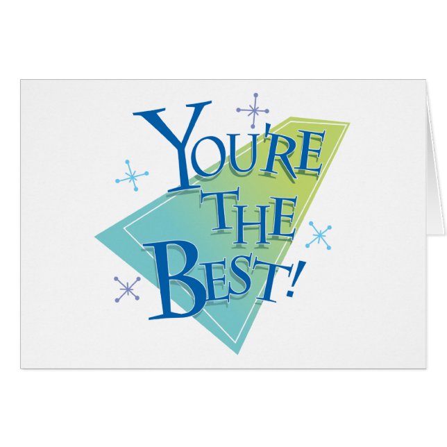 You're The Best! (Front Horizontal)