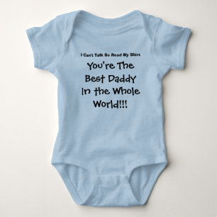 You're The Best Daddy In The Whole World Baby Bodysuit