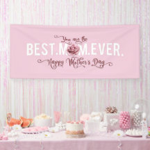 You're the Best Mom Ever Mother's Day Pink Rose