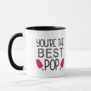 You're the Best Pop – Cute Father's Day Mug