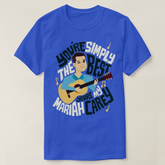 Youre the best T-Shirt (Design Front)
