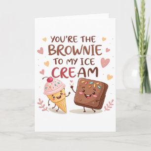 You're The Brownie To My Cream Valentine Couple Fo Card