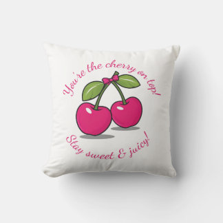 You're the Cherry on Top!" Cute Cherry-Themed Throw Pillow