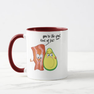 You're the Good Kind of Fat Avocado Bacon make-up Mug