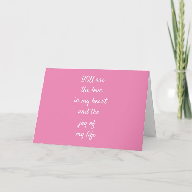 YOU'RE THE LOVE OF MY HEART/LOVE YOUR SMILE CARD (Front)