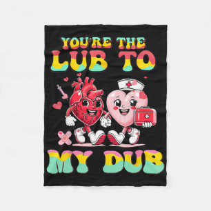 You're The Lube To My Dub Cvicu Nurse Valentine Ca Fleece Blanket