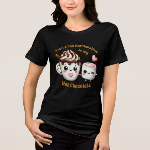 You're the Marshmallow to My Heart - Cute Hot Choc Tri-Blend Shirt