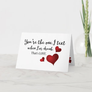 You're The One Funny Valentine Quote Holiday Card
