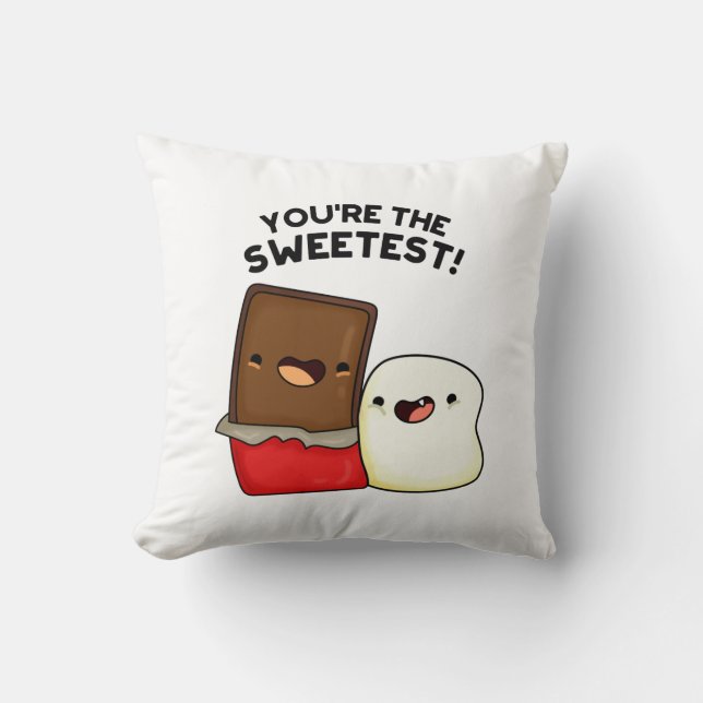 You're The Sweetest Funny Snack Pun Throw Pillow (Front)