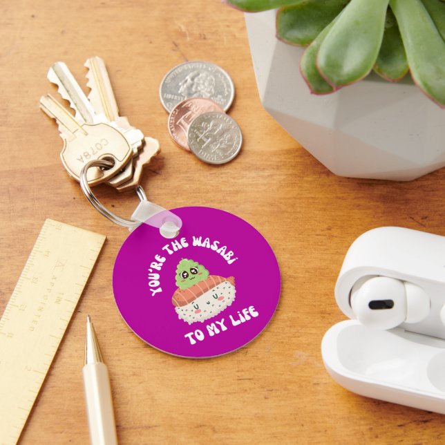 You're The Wasabi To My Life Cute Sushi Pun  Keychain (Desk)