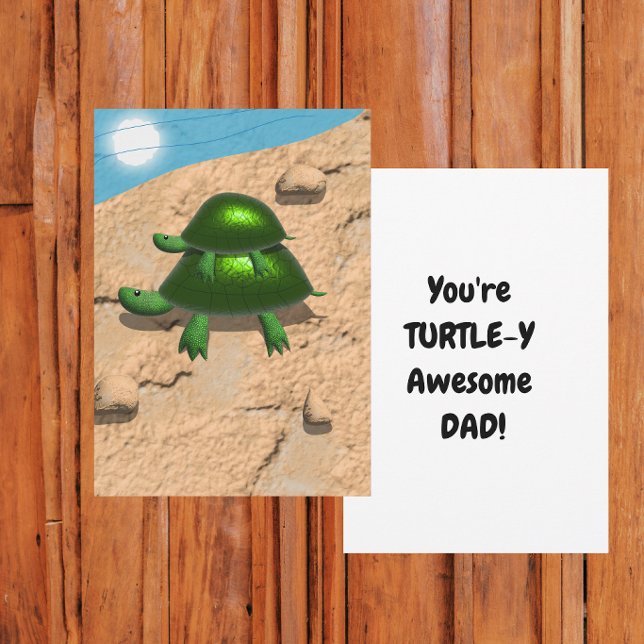 You're Turtle-y Awesome Dad Flat Card (Creator Uploaded)