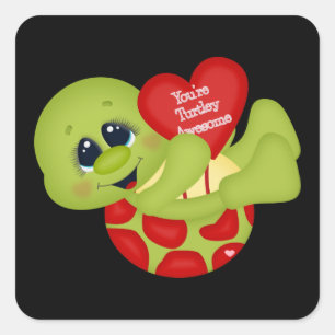 You're turtley Awesome turtle Valentine sticker