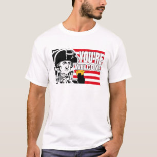 You're Welcome Beer 4Th Of July American George Wa T-Shirt