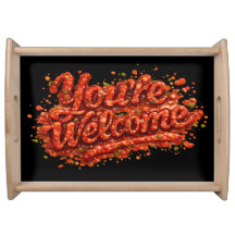 You're Welcome Salsa Slogan Serving Tray
