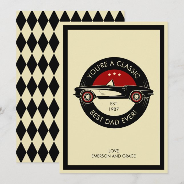 Your're A Classic Best Dad Ever Father's Day Card (Front/Back)
