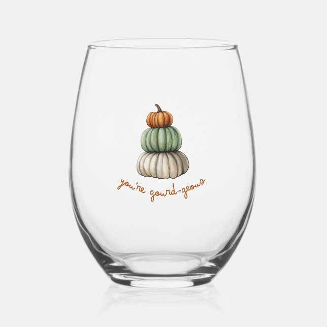 Your're Gourd-Geous Pumpkin Stack wine glass (Front)