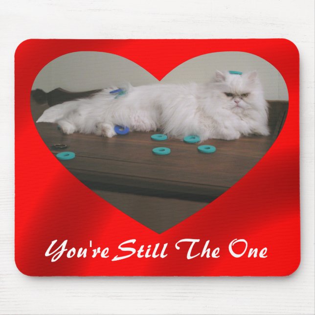 YOUR'RE STILL THE ONE-MOUSEPAD MOUSE PAD (Front)