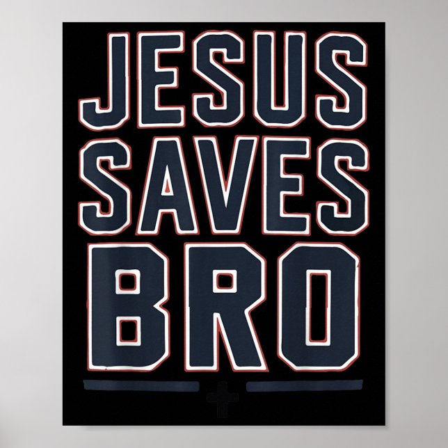 Youth Boy Jesus Saves Bro Funny Christian Teen Gir Poster (Front)