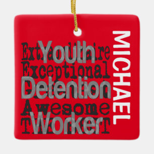 Youth Detention Officer Extraordinaire CUSTOM Ceramic Ornament