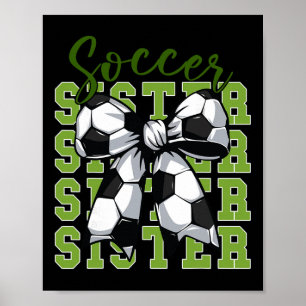 Youth Girl Soccer Sister Coquette Bow Soccer Cute  Poster