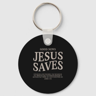 Youth Good News Jesus Save Funny Christian Godson  Keychain