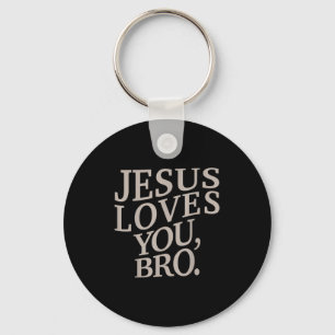 Youth Jesus Loves You Bro Funny Christian Boy Kids Keychain