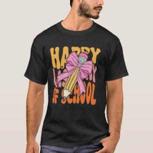 Youth Pastor Happy Last Day of School Coquette Bow T-Shirt