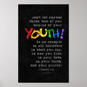 Youth (Scripture: 1 Timothy 4:12) Poster