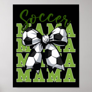 Youth Soccer Mama Coquette Bow Cute Sister Toddler Poster