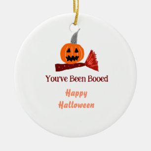 You've been Booed happy Halloween pumpink broom sc Ceramic Ornament