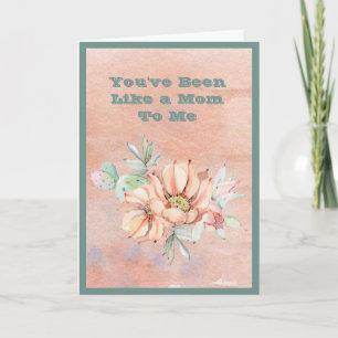 You've Been Like A Mom To Me Watercolor Cactus  Card